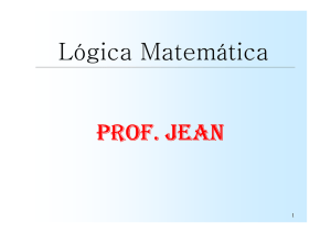 Lógica Matemática PROF. JEAN