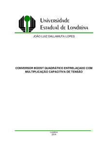 Conversor Boost Quadrático Entrelaçado com Multiplicação