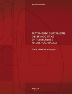 Tratamento Diretamente Observado (TDO) da Tuberculose na