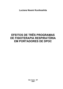 EFEITOS DE TRÊS PROGRAMAS DE FISIOTERAPIA