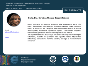 PALESTRANTE Profa. Dra. Christina Thereza Bassani Teixeira