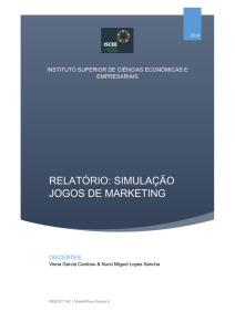 RELATÓRIO: SIMULAÇÃO JOGOS DE MARKETING