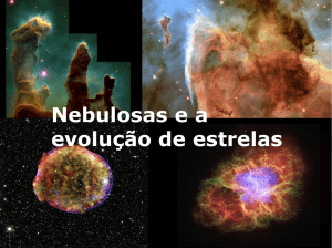 Nebulosas e a evolução de estrelas - if