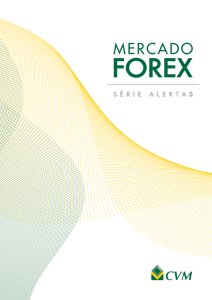 Série Alertas sobre o Mercado Forex