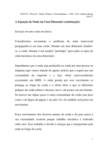 A Equação de Onda em Uma Dimensão (continuação) Energia em