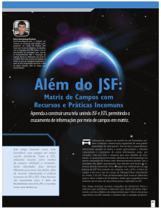 Além do JSF: Recursos e Práticas Incomuns para uma Matriz de