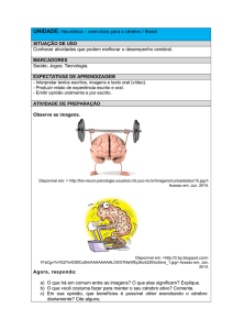 UNIDADE: Neuróbica – exercícios para o cérebro / Brasil