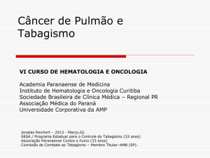 Dr. Jonatas – Câncer de Pulmão e Tabagismo