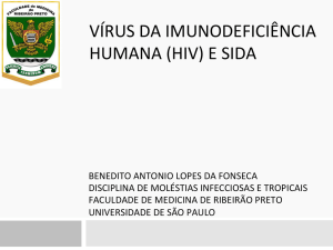 VÍRUS DA IMUNODEFICIÊNCIA HUMANA (HIV) E SIDA