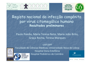 Registo nacional da infecção congénita por vírus citomegálico
