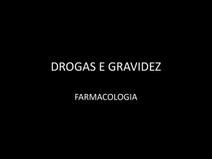 DROGAS E GRAVIDEZ