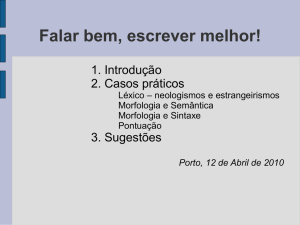 Rigor e escrita da língua portuguesa