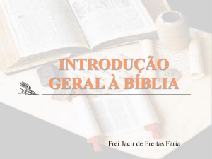 Introdução Geral à Bíblia - Frei Jacir de Freitas Faria