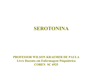 Serotonina - Wilson Kraemer de Paula