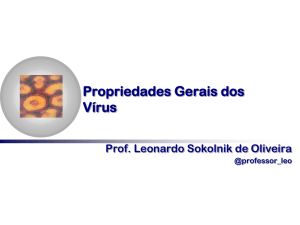 201202_UNISA_Estética_Propriedades gerais dos vírus