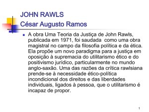 JOHN RAWLS César Augusto Ramos