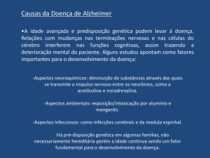 Alzheimer – Causas da DA