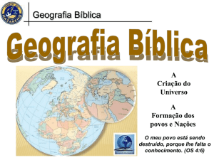 Estudo de Geografia Bíblica Elaborado por