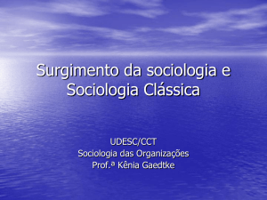 O desenvolvimento da sociologia - udesc