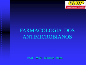 FARMACOLOGIA CLÍNICA DOS ANTIMICROBIANOS