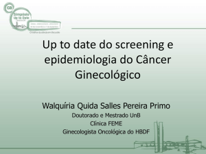 Up to date do screening e epidemiologia do