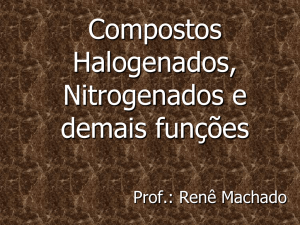 Compostos Halogenados e nitrogenados.pps