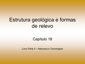 Estrutura geológica e formas de relevo