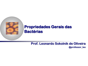201202_UNISA_Estética_Propriedades gerais das bactérias