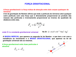 Força gravitacional, centro de massa