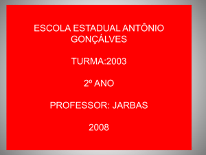 escola estadual antônio gonçálves turma:2003 2º ano professor