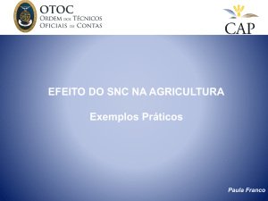 Efeito do SNC na Agricultura – Explorações Silvícolas