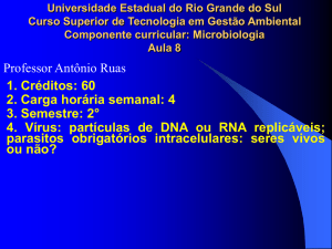 7. A Replicação viral. - Professor Antônio Ruas