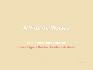 moses - Primeira Igreja Batista Brasileira em Austin