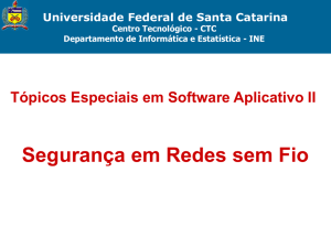 Vulnerabilidades Wep/Wpa - Departamento de Informática e