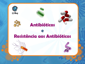 Antibióticos Resistentes: Apresentação (MS Power Point) - e-Bug