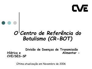 O Centro de Referência do Botulismo (CR-BOT)