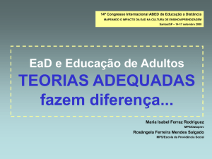 EaD e Educação de Adultos: Teorias Adequadas fazem toda a