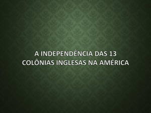 Independência das 13 colônias inglesas na América