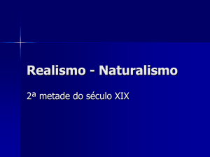 Realismo - Naturalismo