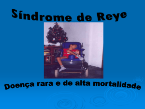 O que &eacute; S&iacute;ndrome de Reye?