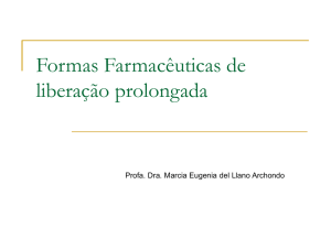 Formas Farmacêuticas de liberação prolongada