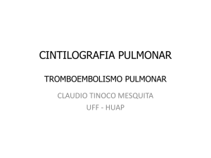Cintilografia Pulmonar - HUAP