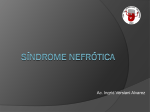 Síndrome Nefrótica - Liga de Nefrologia "Maluquinho"