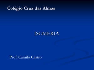 isomeria - Prof. Camilo Castro