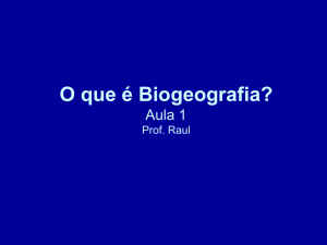 O que é Biogeografia?