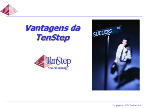 Visão Geral - Vantagens da TenStep