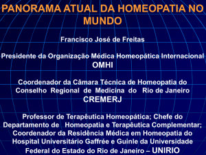 Slide 1 - Federação Brasileira de Homeopatia