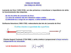 OU FORÇA DE ATRITO