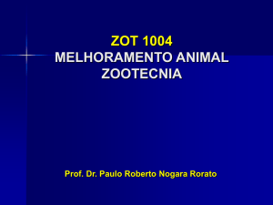 Zoot 1012 MELHORAMENTO ANIMAL I ZOOTECNIA