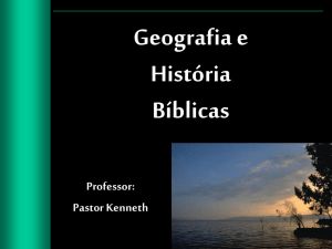 Geografia e História Bíblicas